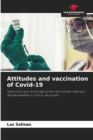 Image for Attitudes and vaccination of Covid-19