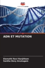 Image for Adn Et Mutation