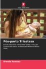 Image for Pos-parto Triasteza