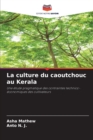 Image for La culture du caoutchouc au Kerala