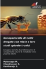 Image for Nanoparticelle di CeO2 drogate con miele e loro studi optoelettronici