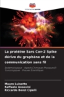 Image for La proteine Sars Cov-2 Spike derive du graphene et de la communication sans fil
