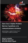 Image for Sars Cov-2 Spike Protein Deriva il grafene e la comunicazione wireless