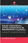 Image for Estudo Voltametrico Ciclico Comparativo de Nanofosforos La10Si6O27