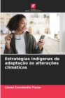 Image for Estrategias indigenas de adaptacao as alteracoes climaticas