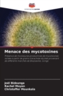 Image for Menace des mycotoxines