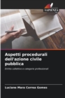 Image for Aspetti procedurali dell&#39;azione civile pubblica