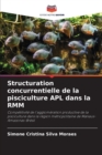 Image for Structuration concurrentielle de la pisciculture APL dans la RMM