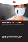 Image for Accidents du travail