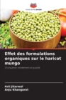 Image for Effet des formulations organiques sur le haricot mungo