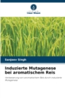 Image for Induzierte Mutagenese bei aromatischem Reis