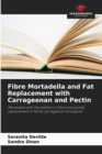 Image for Fibre Mortadella and Fat Replacement with Carrageenan and Pectin
