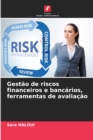 Image for Gestao de riscos financeiros e bancarios, ferramentas de avaliacao