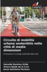 Image for Circuito di mobilita urbana sostenibile nelle citta di medie dimensioni
