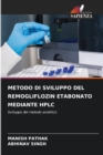 Image for Metodo Di Sviluppo del Remogliflozin Etabonato Mediante HPLC