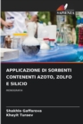 Image for Applicazione Di Sorbenti Contenenti Azoto, Zolfo E Silicio