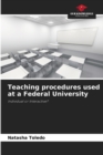 Image for Teaching procedures used at a Federal University