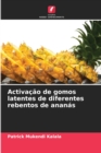 Image for Activacao de gomos latentes de diferentes rebentos de ananas