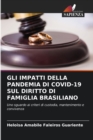 Image for Gli Impatti Della Pandemia Di Covid-19 Sul Diritto Di Famiglia Brasiliano