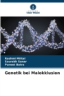 Image for Genetik bei Malokklusion