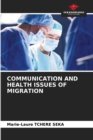 Image for Communication and Health Issues of Migration