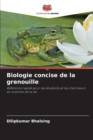 Image for Biologie concise de la grenouille