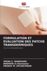 Image for Formulation Et Evaluation Des Patchs Transdermiques
