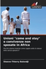 Image for Unioni &quot;come and stay&quot; o convivenze non sposate in Africa