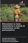 Image for Educazione su base comunitaria e metodi di valutazione rurale partecipativa
