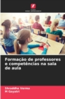 Image for Formacao de professores e competencias na sala de aula