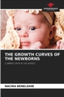 Image for The Growth Curves of the Newborns