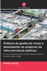 Image for Praticas de gestao de riscos e desempenho de projectos de infra-estruturas publicas