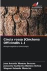 Image for Cincia rossa (Cinchona Officinalis L.)