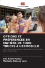 Image for Options Et Preferences En Matiere de Food Trucks A Hermosillo