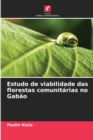 Image for Estudo de viabilidade das florestas comunitarias no Gabao