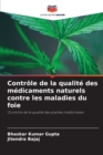 Image for Controle de la qualite des medicaments naturels contre les maladies du foie