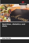 Image for Nutrition, dietetics and diets