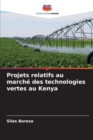 Image for Projets relatifs au marche des technologies vertes au Kenya