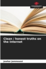 Image for Clean / honest truths on the Internet