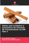 Image for Efeito anti-oxidativo e preventivo do extracto de Cinnamomum na DM tipo 2