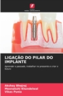 Image for Ligacao Do Pilar Do Implante