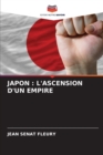 Image for Japon : L&#39;Ascension d&#39;Un Empire