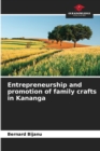 Image for Entrepreneurship and promotion of family crafts in Kananga