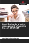 Image for Contribution to a better management of working time at SONACOP