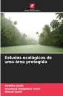 Image for Estudos ecologicos de uma area protegida