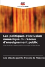 Image for Les politiques d&#39;inclusion numerique du reseau d&#39;enseignement public