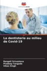 Image for La dentisterie au milieu de Covid-19