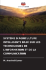 Image for Systeme d&#39;Agriculture Intelligente Base Sur Les Technologies de l&#39;Information Et de la Communication