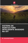 Image for Sistema de Agricultura Inteligente Baseado Na Iot