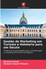 Image for Gestao de Marketing em Turismo e Hotelaria para um Seculo
